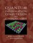 Quantum Information Computation and Communication