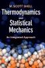 Thermodynamics and Statistical Mechanics