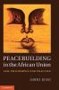 Peacebuilding in the African Union