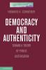 Democracy and Authenticity