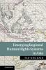 Emerging Regional Human Rights Systems in Asia
