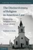 The Distinctiveness of Religion in American Law