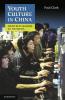 Youth Culture in China