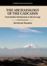 The Archaeology of the Caucasus