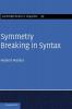 Symmetry Breaking in Syntax