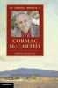 The Cambridge Companion to Cormac McCarthy