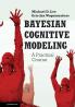 Bayesian Cognitive Modeling