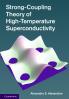 Strong-Coupling Theory of High-Temperature Superconductivity