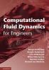Computational Fluid Dynamics for Engineers