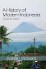 A History of Modern Indonesia