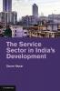 The Service Sector in India's Development