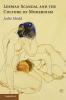 Lesbian Scandal and the Culture of Modernism