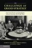 The Challenge of Grand Strategy