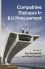 Competitive Dialogue in Eu Procurement