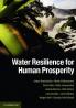 Water Resilience for Human Prosperity