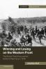 Winning and Losing on the Western Front