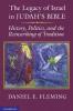 The Legacy of Israel in Judah's Bible