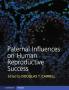Paternal Influences on Human Reproductive Success