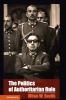 The Politics of Authoritarian Rule