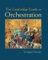 The Cambridge Guide to Orchestration