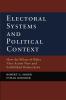 Electoral Systems and Political Context