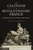 The Calendar in Revolutionary France