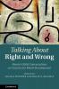 Talking about Right and Wrong