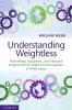 Understanding Weightless