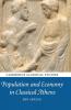 Population and Economy in Classical Athens