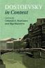Dostoevsky in Context