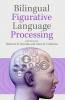 Bilingual Figurative Language Processing