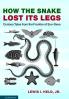 How the Snake Lost Its Legs