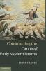 Constructing the Canon of Early Modern Drama