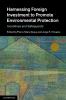 Harnessing Foreign Investment to Promote Environmental Protection