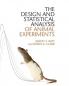 The Design and Statistical Analysis of Animal Experiments