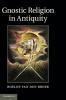 Gnostic Religion in Antiquity