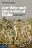 Just War and International Order