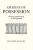 Origins of Possession