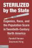 Sterilized by the State
