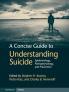 A Concise Guide to Understanding Suicide