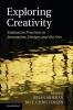Exploring Creativity