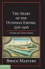 The Arabs of the Ottoman Empire 1516 1918