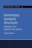 Elementary Syntactic Structures