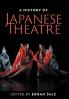 A History of Japanese Theatre