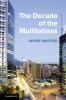 The Decade of the Multilatinas