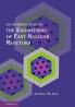 Introduction to the Engineering of Fast Nuclear Reactors