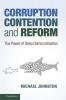 Corruption Contention and Reform