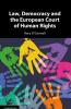 Law Democracy and the European Court of Human Rights
