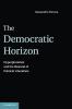The Democratic Horizon