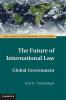 The Future of International Law